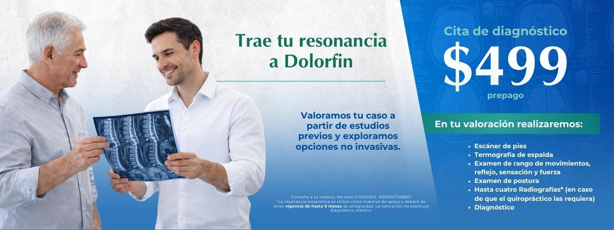 Trae tu resonancia a Dolorfin CDMX valoración diagnóstica quiropráctica $499 prepago escáner de pies termografía de espalda diagnóstico completo